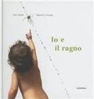 Fran Alonso, Manuel G. Vicente - Io e il ragno