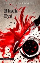 Josua Schlichting - Black Eye