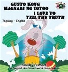 Shelley Admont, Kidkiddos Books, S. A. Publishing - Gusto Kong Magsabi Ng Totoo I Love to Tell the Truth