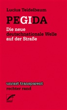 Lucius Teidelbaum - Pegida