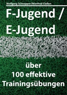 Manfred Claßen, Wolfgan Schnepper, Wolfgang Schnepper - F-Jugend / E-Jugend