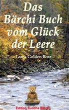 Lama Golden Bear - Das Bärchi Buch vom Glück der Leere