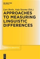 Lar Borin, Lars Borin, Saxena, Saxena, Anju Saxena - Approaches to Measuring Linguistic Differences