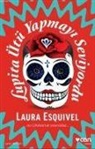 Laura Esquivel - Lupita Ütü Yapmayi Seviyordu