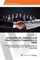 Magdalena Topolska - International, Market, and Host Country Experience in M&A