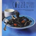 M. Teresa Di Marco, Maria Teresa Di Marco, M. Cécile Ferré, Marie Cécile Ferré - Cozze, muscoli & peoci
