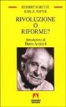 Herbert Marcuse, Karl R. Popper - Rivoluzione o riforme? Vent'anni dopo