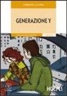 Loredana La Cifra - Generazione Y
