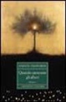 Stratis Chaviaras - Quando cantavano gli alberi
