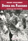 Pino Rauti, Rutilio Sermonti - Storia del fascismo. Nascita di una nazione. Ediz. integrale