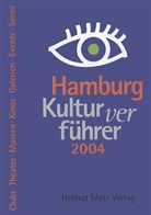 Rolf Hosfeld - Hamburg Kulturverführer 2004