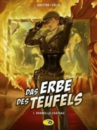Jérôme Felix, Jérôme Félix, Pau Gastine, Paul Gastine, Paul Gastine - Das Erbe des Teufels #1