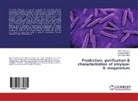Jahir Alam Khan, Vaishnav Nigam, Vaishnavi Nigam, Niti Wahi, Nitin Wahi - Production, purification & characterization of amylase: B. megaterium