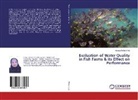 Asmaa Mohammed - Evaluation of Water Quality in Fish Farms & its Effect on Performance