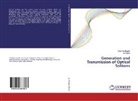 Noo AL Bandar, Noor AL Bandar, Noor Al Bandar, Ali Fattah - Generation and Transmission of Optical Solitons
