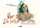 David Polonsky, Barbar Yelin, Barbara Yelin - Vor allem eins: Dir selbst sei treu