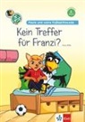 Rainer Wolke - Paule und seine Fußballfreunde - Kein Treffer für Franzi?