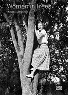 Jochen Raiß, Joche Raiss, Jochen Raiß - Women in Trees