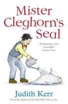 Judith Kerr, Kerr Judith, Judith Kerr, Kerr Judith - Mister Cleghorn's Seal