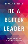 Tracey Messenger, Graham Osborne, The Revd Graham Osborne - Be A Better Leader