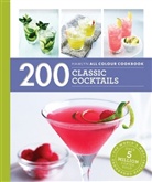 Hamlyn, Tom Soden - Hamlyn All Colour Cookery: 200 Classic Cocktails