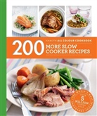 Sara Lewis - Hamlyn All Colour Cookery: 200 More Slow Cooker Recipes