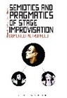 Domenico Pietropaolo, Domenico (St. Michael''s College Pietropaolo, Domenico (University of Toronto Pietropaolo, Professor Domenico (University of Tor Pietropaolo, Professor Domenico (University of Toronto Pietropaolo, Paul Bouissac - Semiotics and Pragmatics of Stage Improvisation