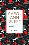 Ann Duffy, Carol Ann Duffy, Carol Ann Duffy DBE - Selling Manhattan