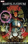 Stan Lee, Lee Stan, Gene Colan, Colan Gene, Steve Ditko, Ditko Steve - Marvel Platinum: The Definitive Doctor Strange