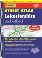 Philip's Maps, Phillips - Philip's Street Atlas Leicestershire and Rutland
