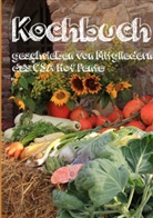 Mitglieder vom CSA Hof Pente, Mitgliede vom CSA Hof Pente, Mitglieder vom CSA Hof Pente - Kochbuch