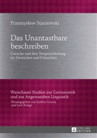 Przemys¿aw Staniewski, Przemyslaw Staniewski - Das Unantastbare beschreiben