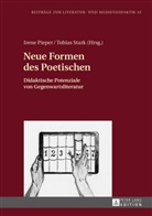 Iren Pieper, Irene Pieper, STARK, Stark, Tobias Stark - Neue Formen des Poetischen