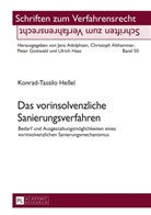 Konrad-Tassilo Heßel - Das vorinsolvenzliche Sanierungsverfahren