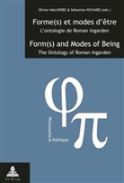 Malherbe, Malherbe, Olivie Malherbe, Olivier Malherbe, Hendrik Opdebeeck, Richard... - Forme(s) et modes d'être / Form(s) and Modes of Being