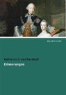 Kaiserin von Rußland Katharina II., Katharina II. von Russland, Katharina II von Russland, Katharina II. von Russland - Erinnerungen