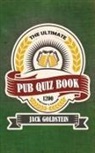 Jack Goldstein - The Ultimate Pub Quiz Book