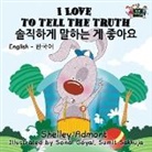 Shelley Admont, Kidkiddos Books, S. A. Publishing - I Love to Tell the Truth