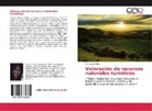 Andrea Arévalo - Valoración de recursos naturales turísticos