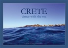 Stramatakis, k. A. Stramatakis, k.A. stramatakis - Crete dance with the sea (Poster Book DIN A4 Landscape)