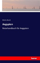 Moritz Busch - Aegypten