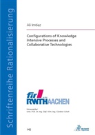 Ali Imtiaz - Configurations of Knowledge Intensive Processes and Collaborative Technologies