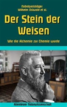 Wilhelm Ostwald, Klaus-Diete Sedlacek, Klaus-Dieter Sedlacek - Der Stein der Weisen