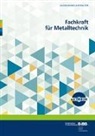 Klaus Billen, BIB Bundesinstitut für Berufsbildung, Bundesinstitut für Berufsbildung (BIBB) - Fachkraft für Metalltechnik, m. CD-ROM