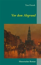 Tom Finnek - Vor dem Abgrund