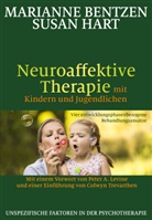 Mariann Bentzen, Marianne Bentzen, Susan Hart - Neuroaffektive Therapie mit Kindern und Jugendlichen