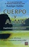 Rüdiger Dahlke - Cuerpo y alma