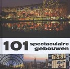 Nelly de Zwaan - 101 spectaculaire gebouwen