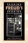 Amitzur Ilan, Jutta Birmele, Sander L Gilman, Sander L. Gilman - Reading Freud's Reading
