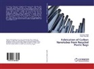 Tari Ateeq Altalhi, Tariq Ateeq Altalhi, Yasser Attia Attia - Fabrication of Carbon Nanotubes from Recycled Plastic Bags